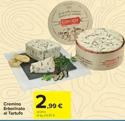 Carrefour Market Cremino Erborinato al Tartufo offerta