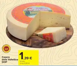 Carrefour Market Casera della Valtellina DOP offerta