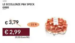 Prezzemolo e Vitale Le eccellenze p&v speck offerta