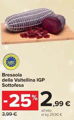 Carrefour Market Bresaola della Valtellina IGP Sottofesa offerta