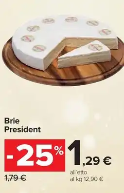 Carrefour Market Brie President offerta