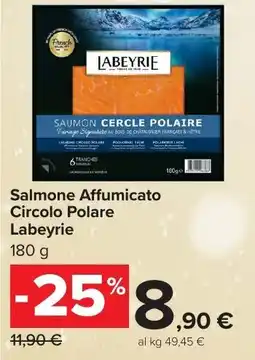Carrefour Market Salmone Affumicato Circolo Polare Labeyrie offerta