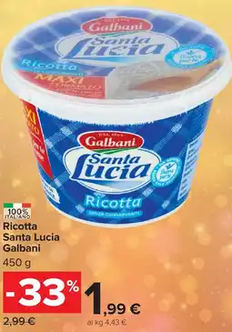 Carrefour Market Ricotta Santa Lucia Galbani offerta
