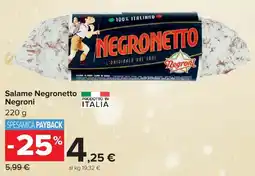 Carrefour Market Salame Negronetto Negroni offerta