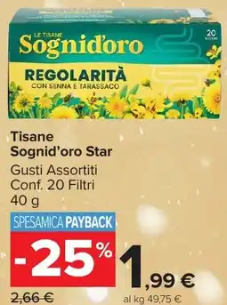 Carrefour Market Tisane Sognid'oro Star offerta