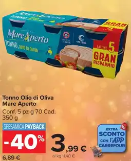 Carrefour Market Tonno Olio di Oliva Mare Aperto offerta