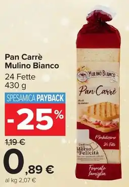 Carrefour Market Pan Carrè Mulino Bianco offerta