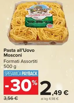 Carrefour Market Pasta all'Uovo Mosconi offerta