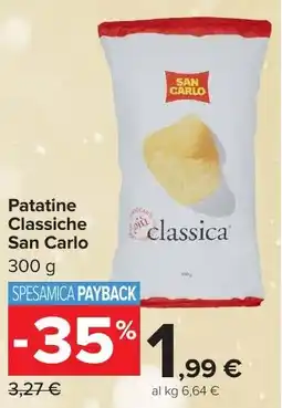 Carrefour Market Patatine Classiche San Carlo offerta