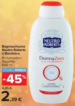 Carrefour Market Bagnoschiuma Neutro Roberts o Borotalco offerta