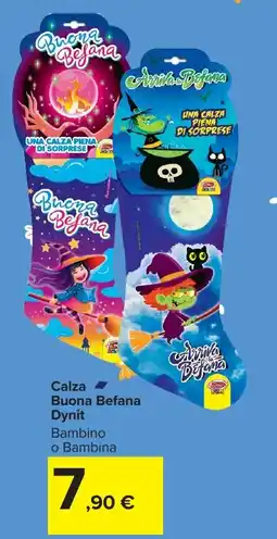 Carrefour Market Calza Buona Befana Dynit offerta