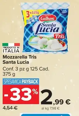 Carrefour Market Mozzarella Tris Santa Lucia offerta