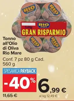 Carrefour Market Tonno all'Olio di Oliva Rio Mare offerta