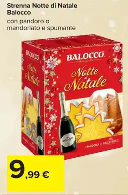 Carrefour Strenna Notte di Natale Balocco offerta