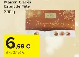 Carrefour Marron Glacés Esprit de Fête offerta