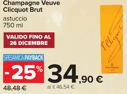 Carrefour Champagne Veuve Clicquot Brut offerta
