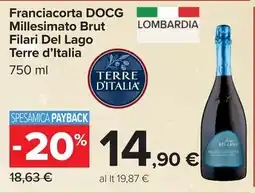 Carrefour Franciacorta DOCG Millesimato Brut Filari Del Lago Terre d'Italia offerta