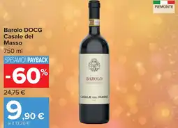 Carrefour Barolo DOCG Casale del Masso offerta