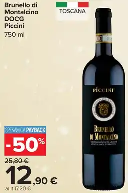 Carrefour Brunello di Montalcino DOCG Piccini offerta