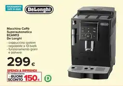 Carrefour Macchina Caffè Superautomatica ECAM13 De Longhi offerta
