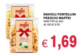 èccoMI Ravioli/tortellini freschi MAFFEI offerta