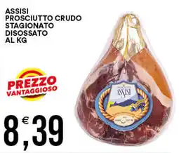 Vantaggio Cash&Carry Assisi prosciutto crudo stagionato disossato offerta