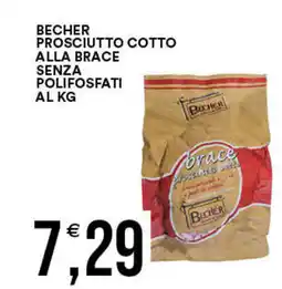 Vantaggio Cash&Carry Becher prosciutto cotto alla brace senza polifosfati offerta