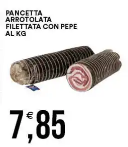 Vantaggio Cash&Carry Pancetta arrotolata filettata con pepe offerta