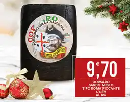 Vantaggio Cash&Carry Corsaro sardo misto tipo roma piccante 1/4 sv offerta