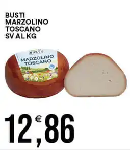 Vantaggio Cash&Carry Busti marzolino toscano sv offerta