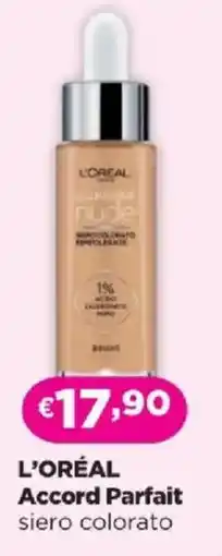 Acqua & Sapone L'ORÉAL Accord Parfait siero colorato offerta