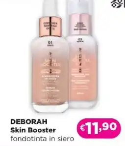 Acqua & Sapone DEBORAH Skin Booster fondotinta in siero offerta
