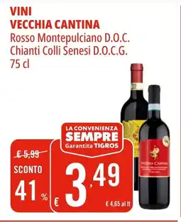 Tigros Vini VECCHIA CANTINA offerta
