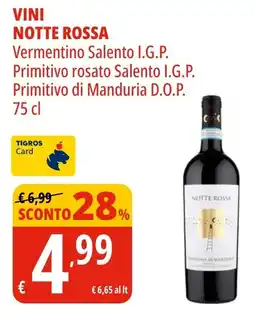 Tigros Vini NOTTE ROSSA offerta