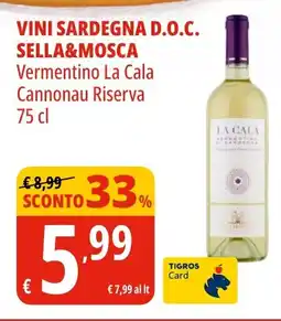 Tigros Vini sardegna d.o.c. SELLA&MOSCA offerta