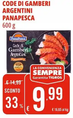 Tigros Code di gamberi argentini PANAPESCA offerta