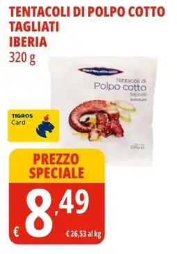 Tigros Tentacoli di polpo cotto TAGLIATI IBERIA offerta