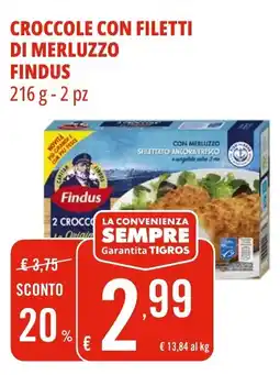 Tigros Croccole con filetti di merluzzo FINDUS offerta