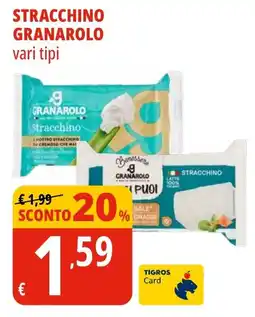 Tigros Stracchino GRANAROLO offerta