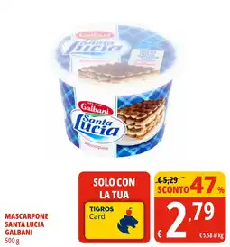 Tigros Mascarpone santa lucia GALBANI offerta