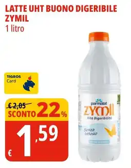 Tigros Latte uht buono digeribile ZYMIL offerta