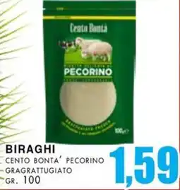 La Mimosa Supermercati Biraghi cento bonta pecorino gragrattugiato offerta