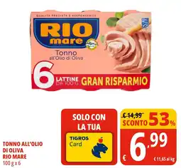 Tigros Tonno all'olio di oliva RIO MARE offerta