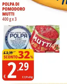 Tigros Polpa di pomodoro MUTTI offerta