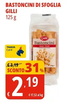 Tigros Bastoncini di sfoglia GILLI offerta