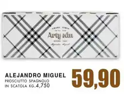 La Mimosa Supermercati Alejandro miguel prosciutto spagnolo in scatola offerta
