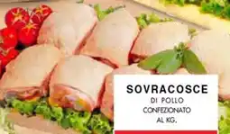 La Mimosa Supermercati Sovracosce di pollo confezionato offerta