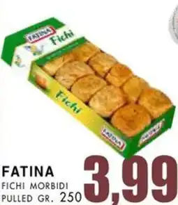 La Mimosa Supermercati Fatina fichi morbidi pulled offerta