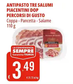 Tigros Primia antipasto tre salumi piacentini dop percorsi di gusto offerta