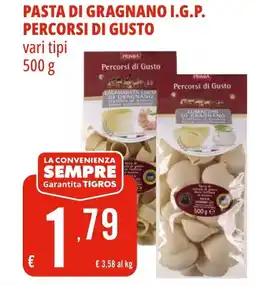 Tigros Primia pasta di gragnano i.g.p. percorsi di gusto offerta